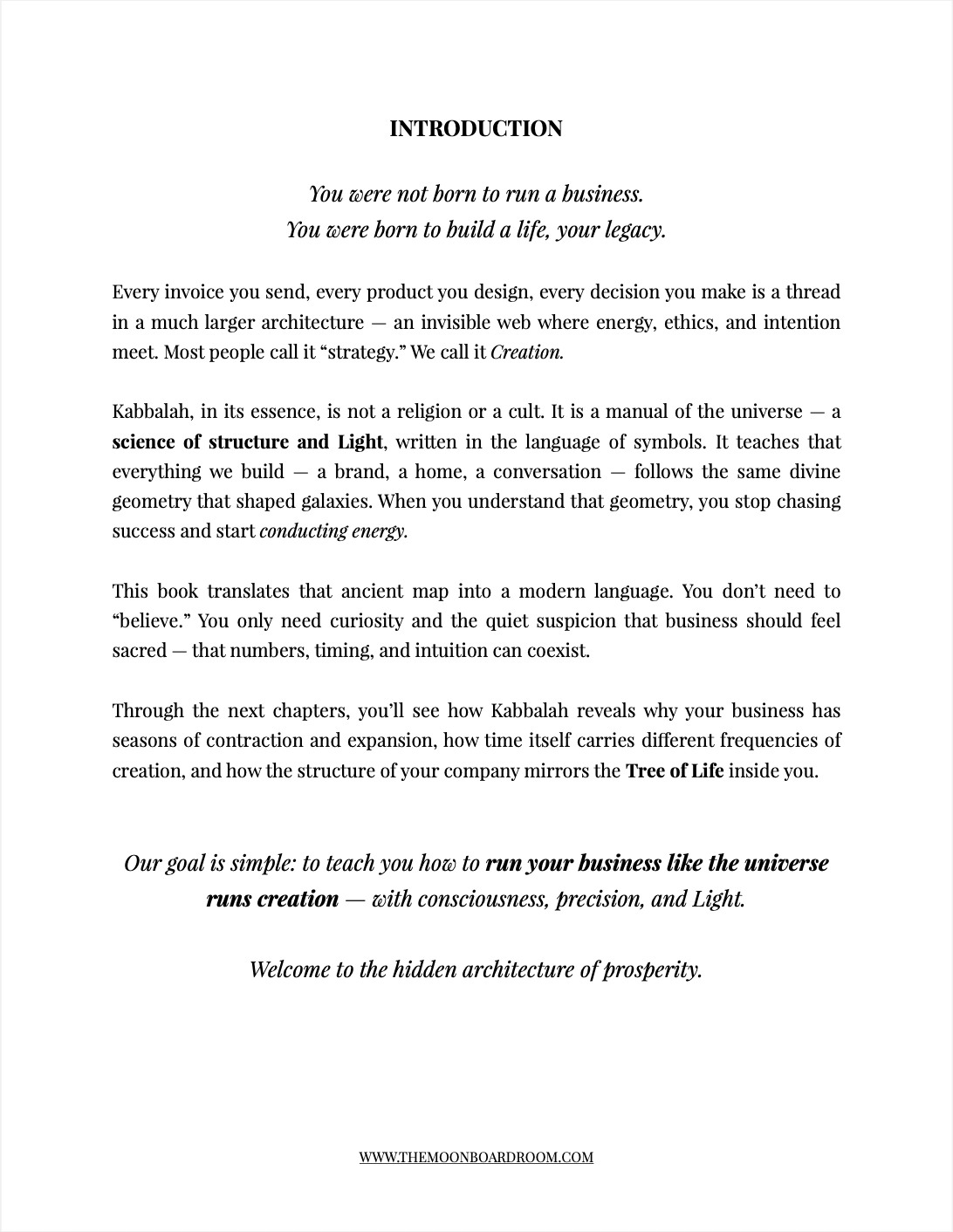 Light, structure and money